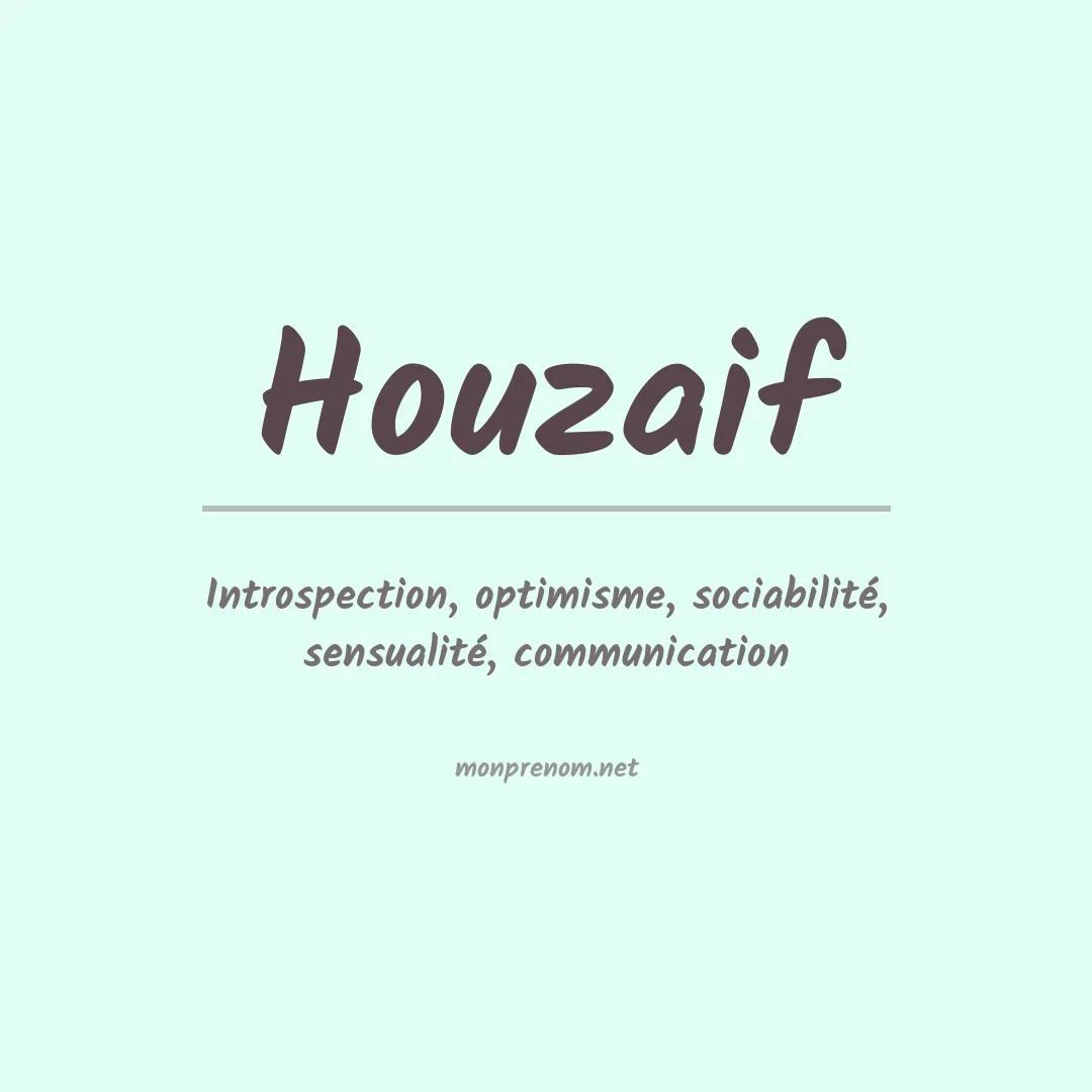 Signification du prénom Houzaif