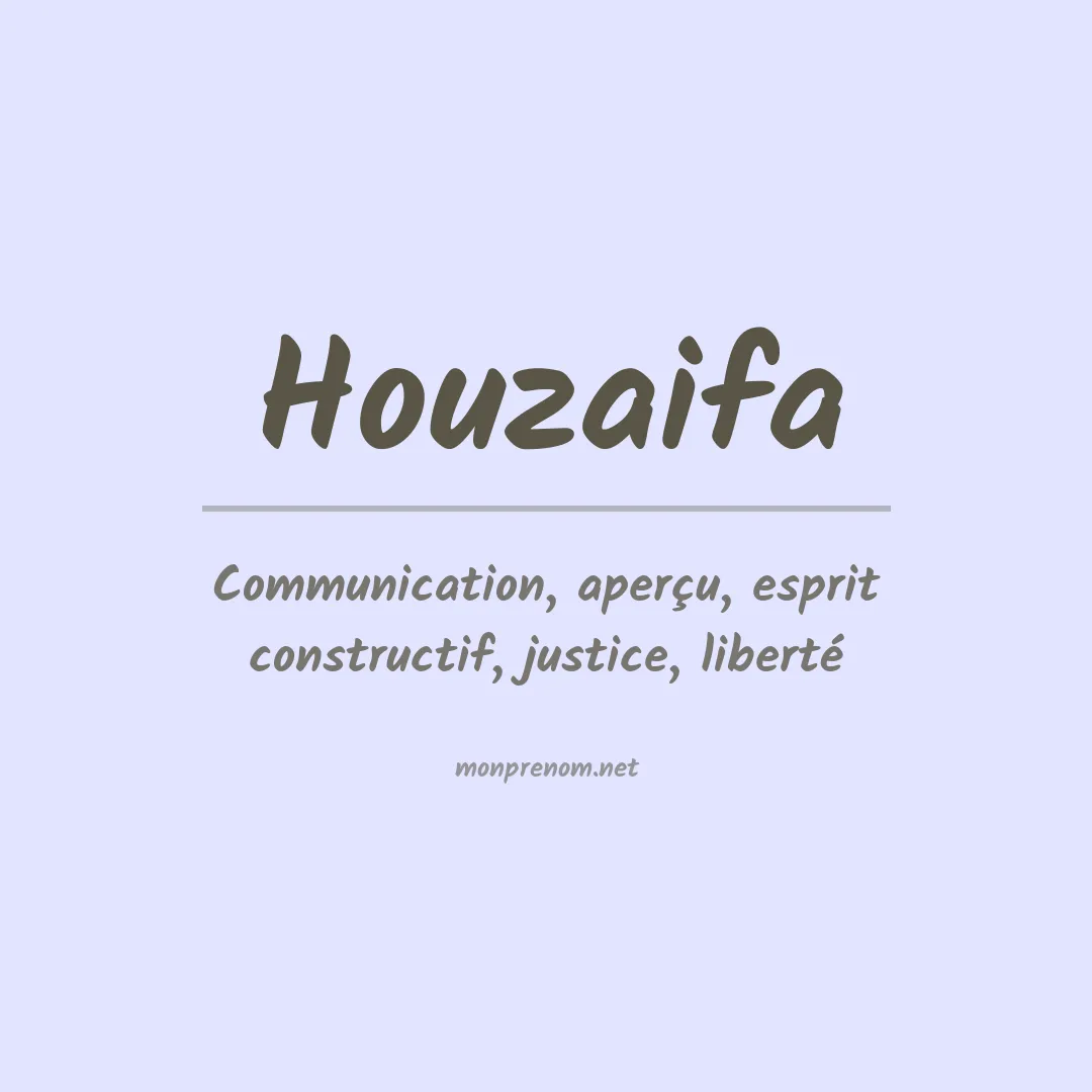 Signification du prénom Houzaifa