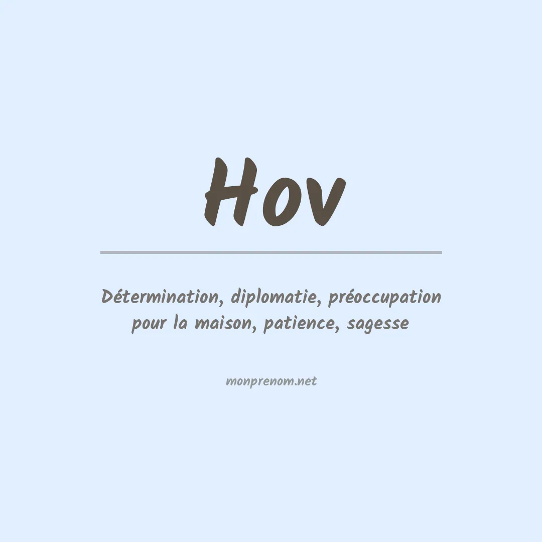 Signification du prénom Hov