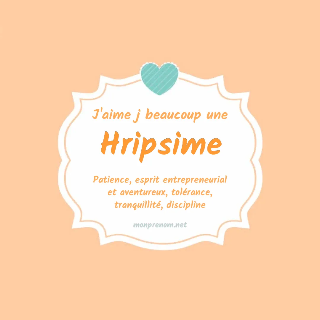 J'aime beaucoup Hripsime