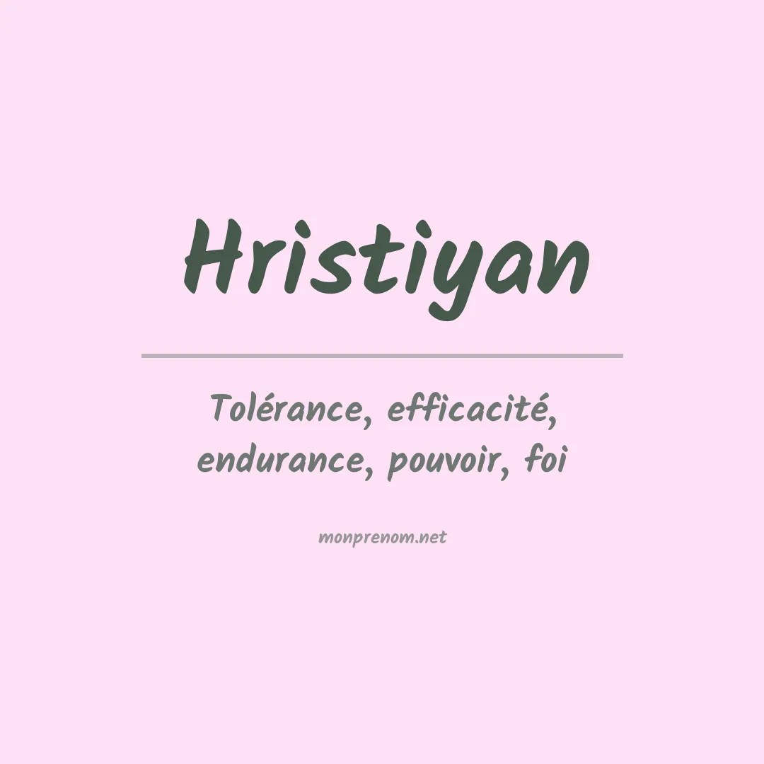 Signification du prénom Hristiyan