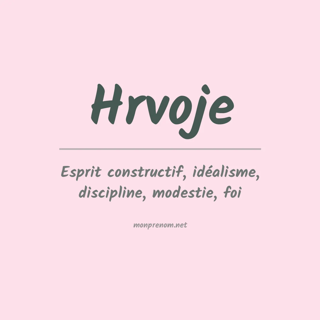 Signification du prénom Hrvoje