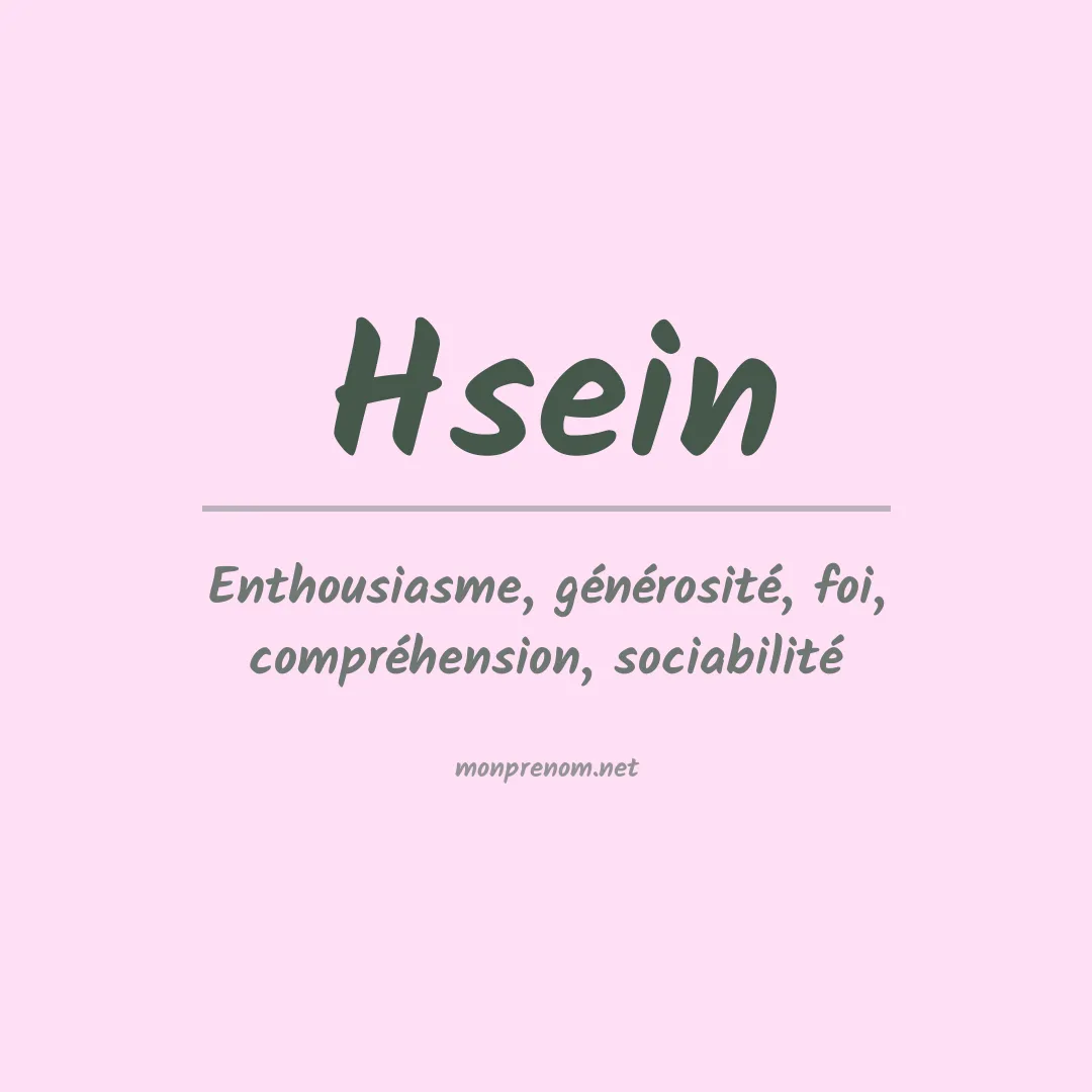 Signification du prénom Hsein