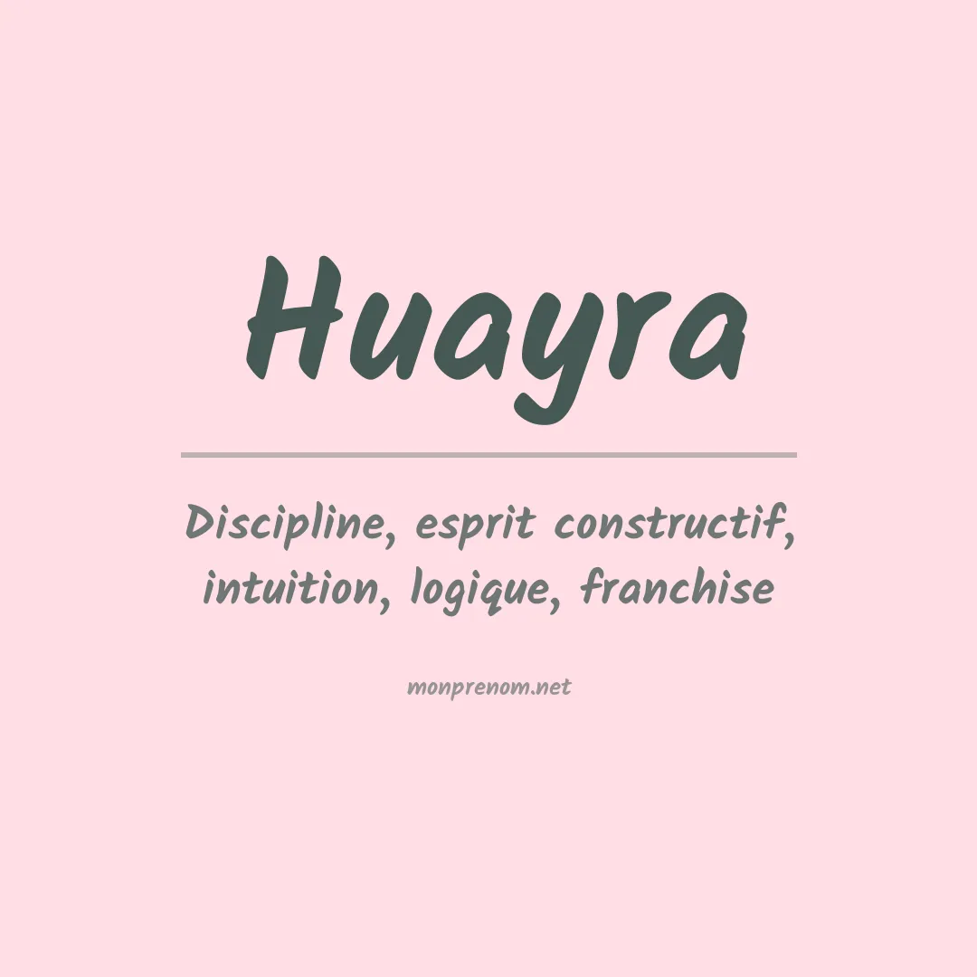 Signification du prénom Huayra