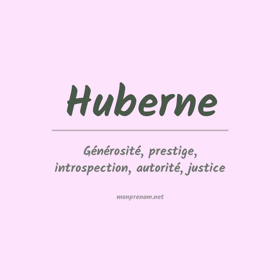 Signification du prénom Huberne