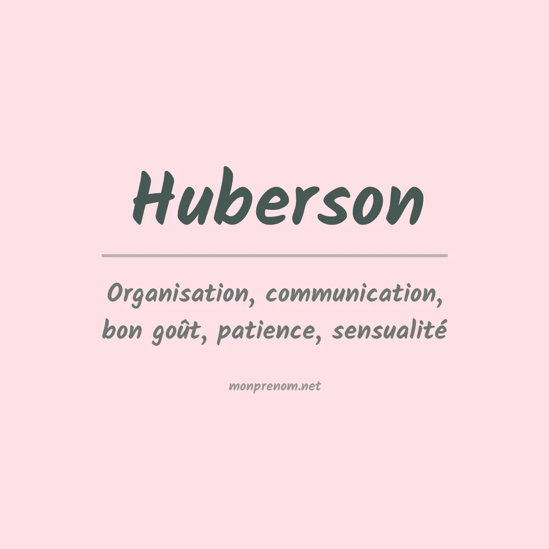 Signification du prénom Huberson