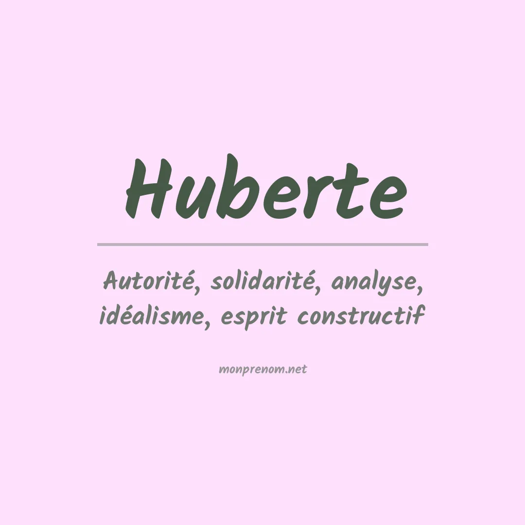 Signification du prénom Huberte