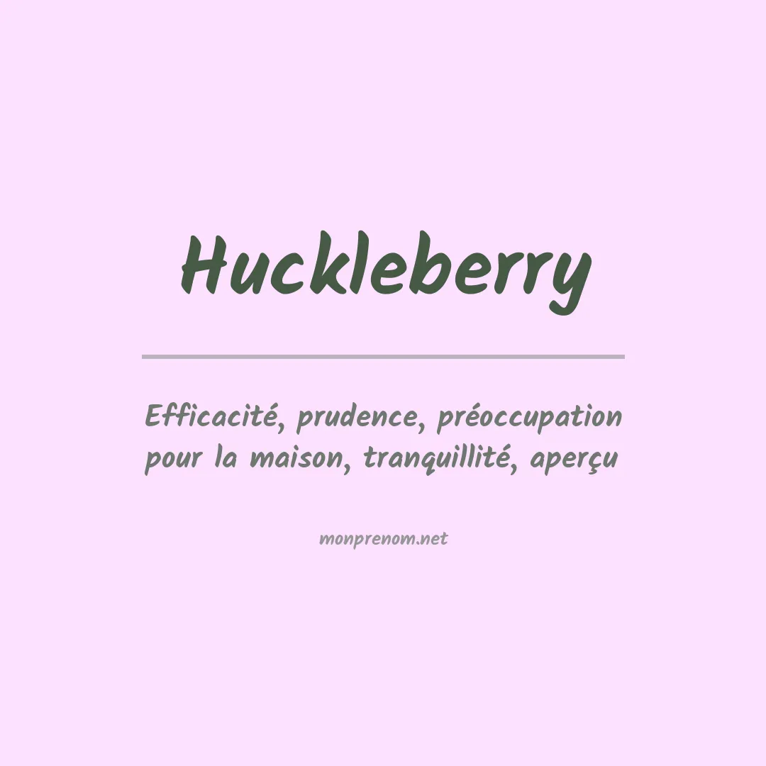 Signification du prénom Huckleberry