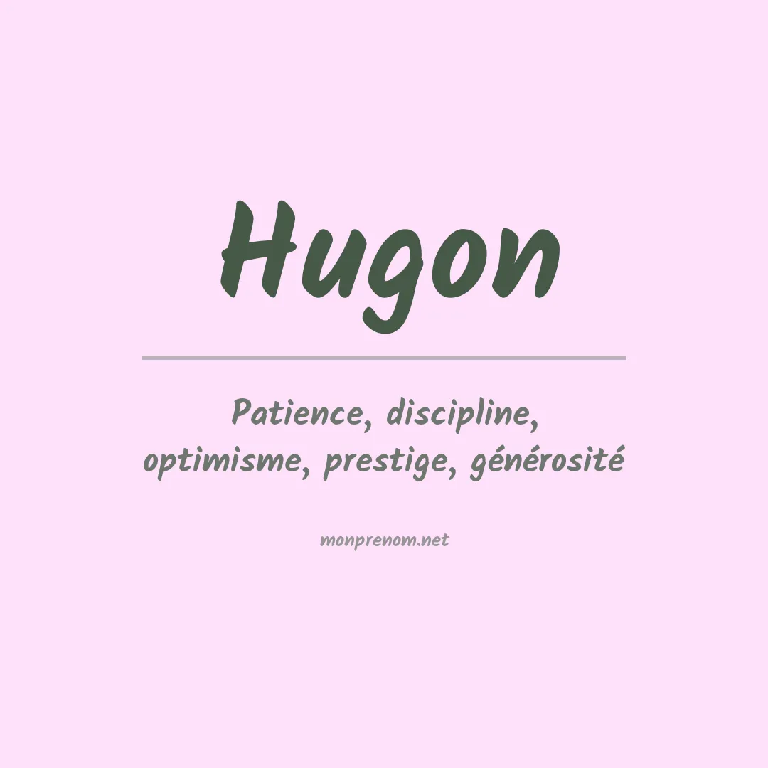 Signification du prénom Hugon