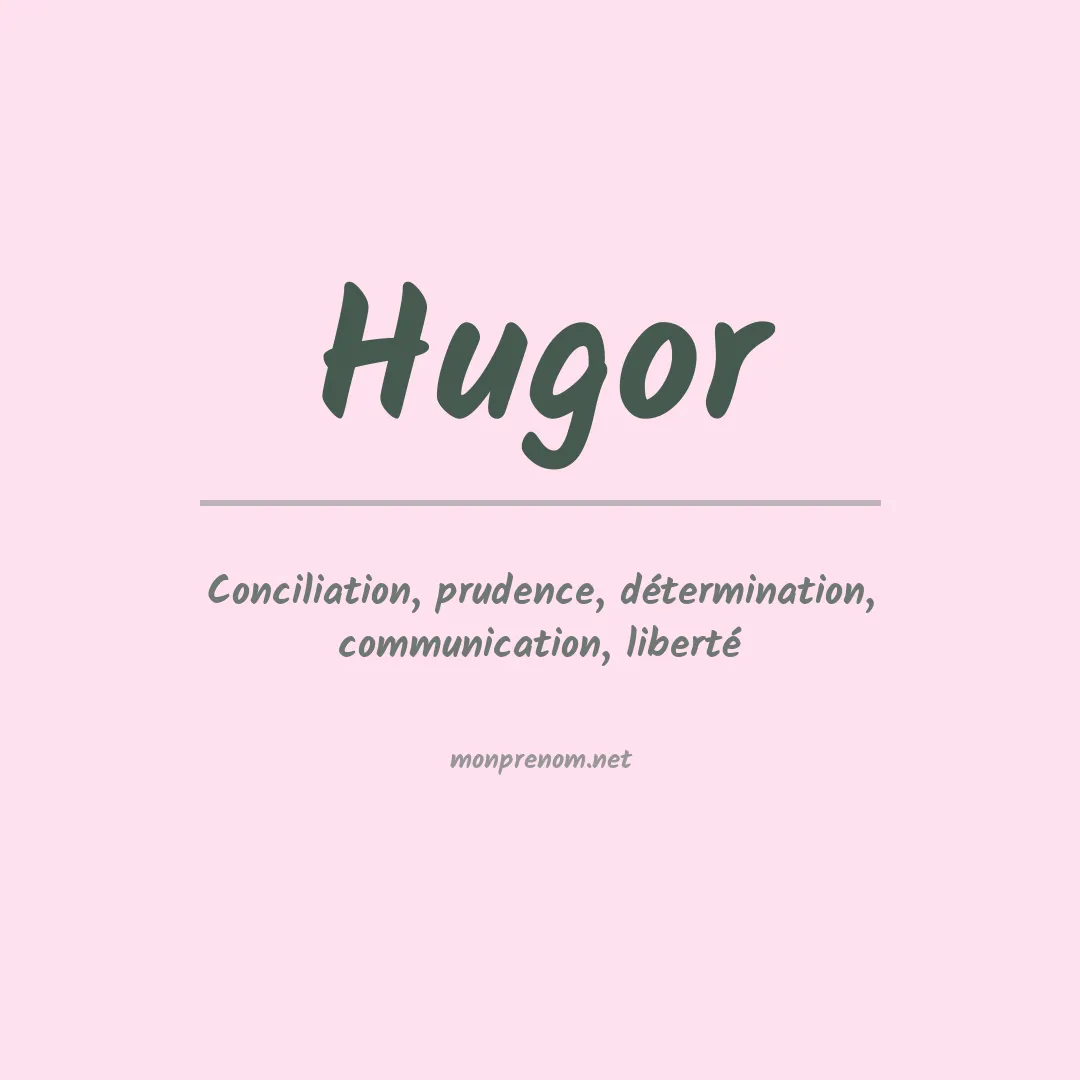 Prénom Hugor
