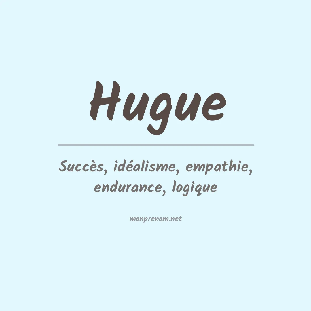Prénom Hugue