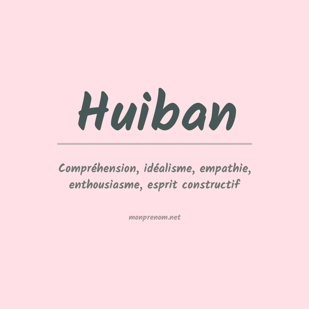 Signification du prénom Huiban