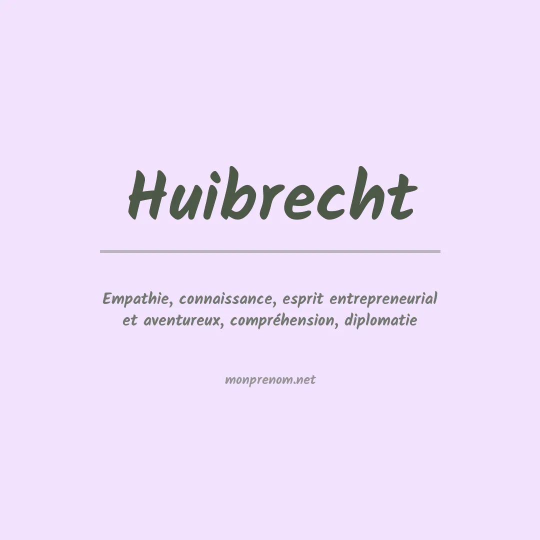 Signification du prénom Huibrecht