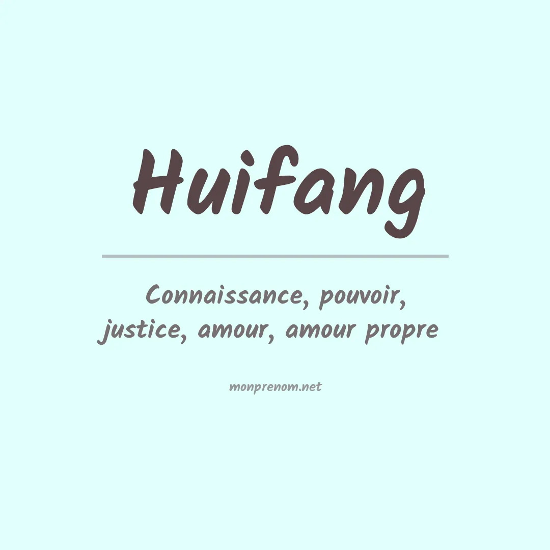 Prénom Huifang