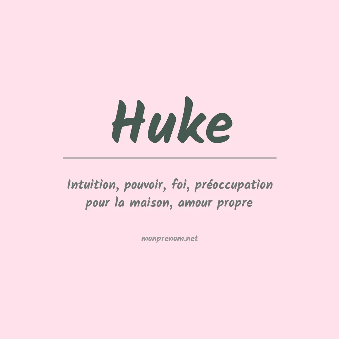 Signification du prénom Huke