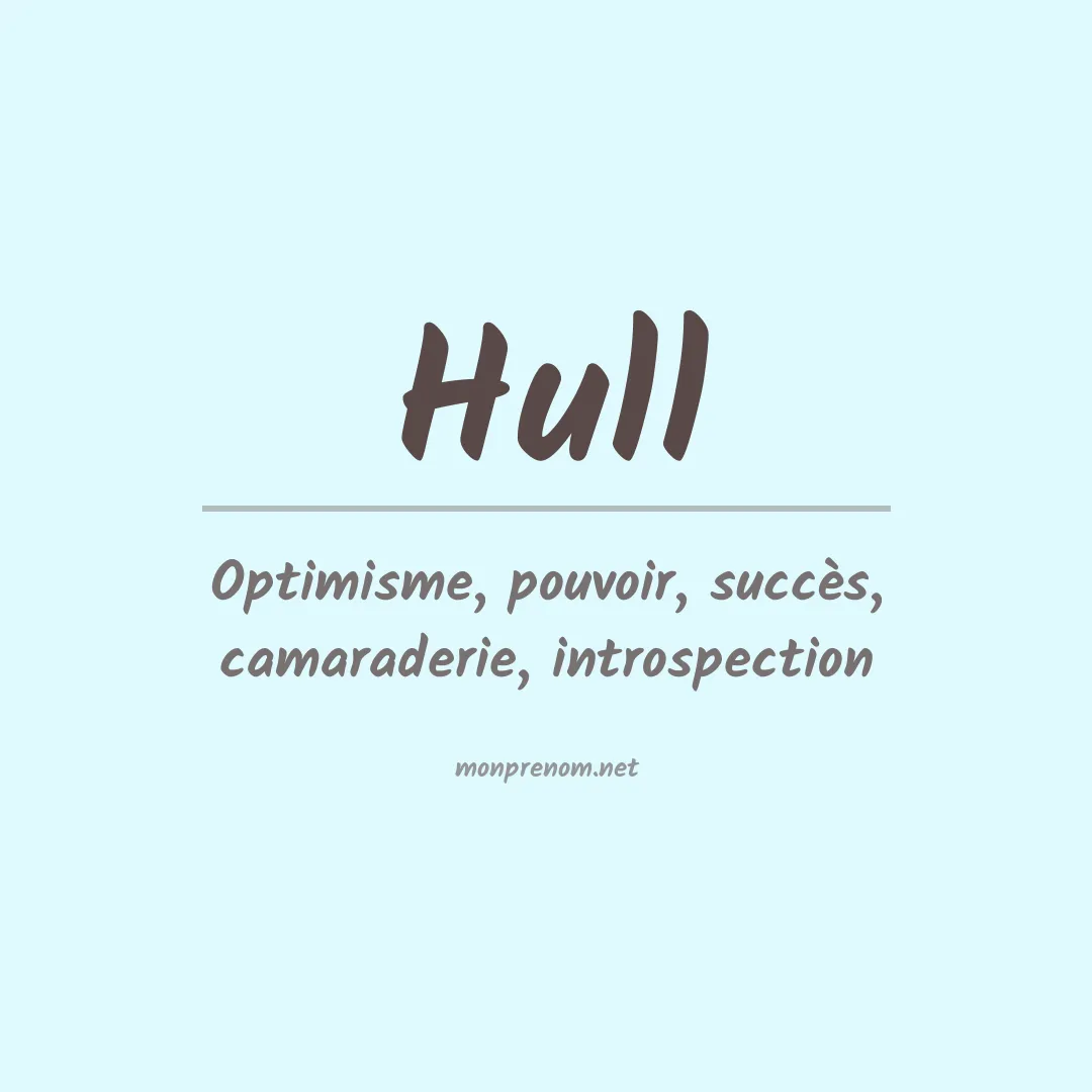 Signification du prénom Hull