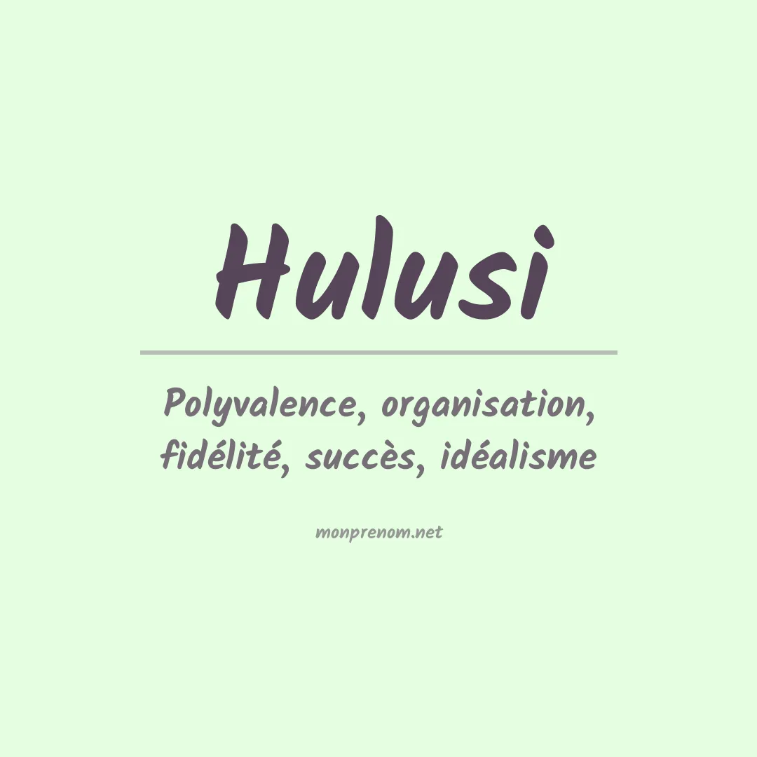 Signification du prénom Hulusi
