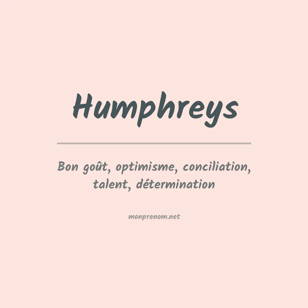 Signification du prénom Humphreys