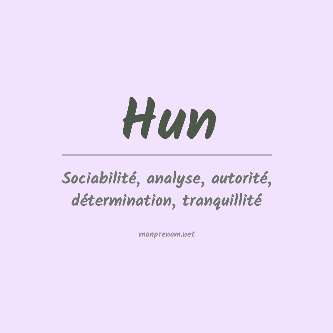 Signification du prénom Hun