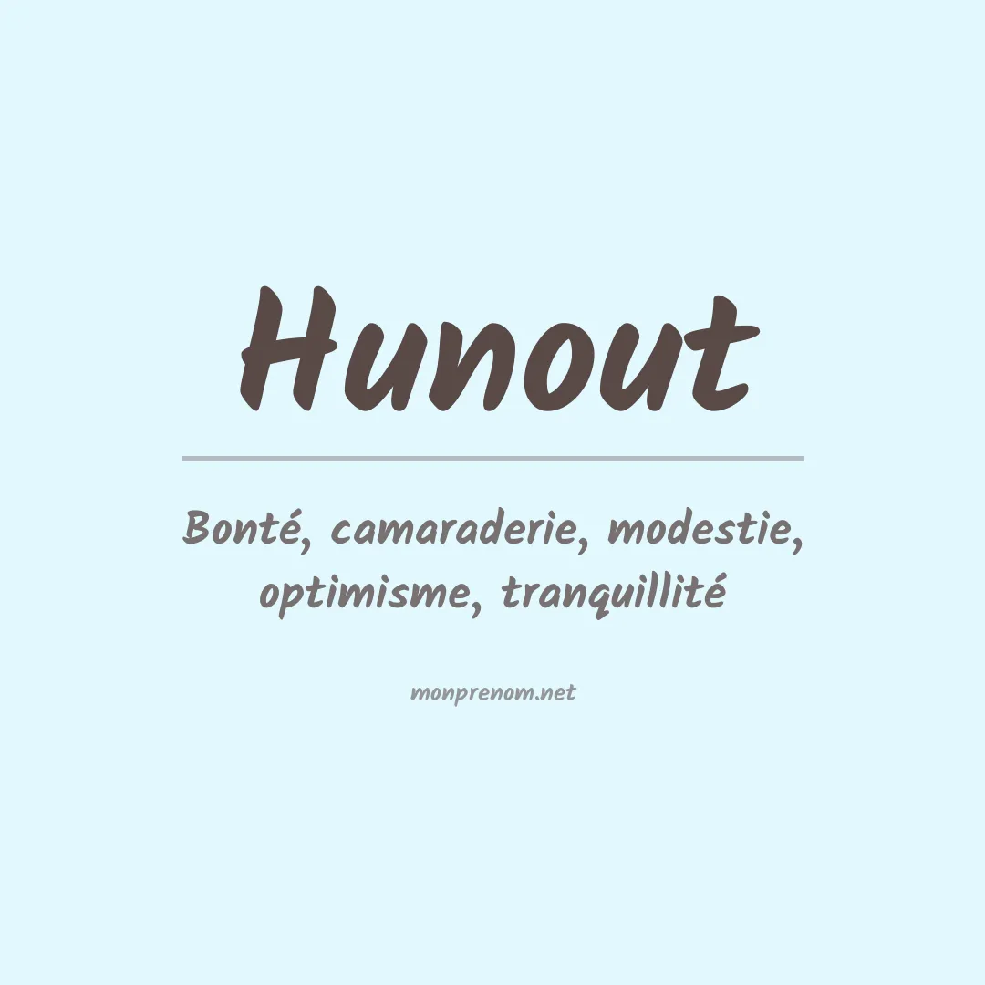 Signification du prénom Hunout