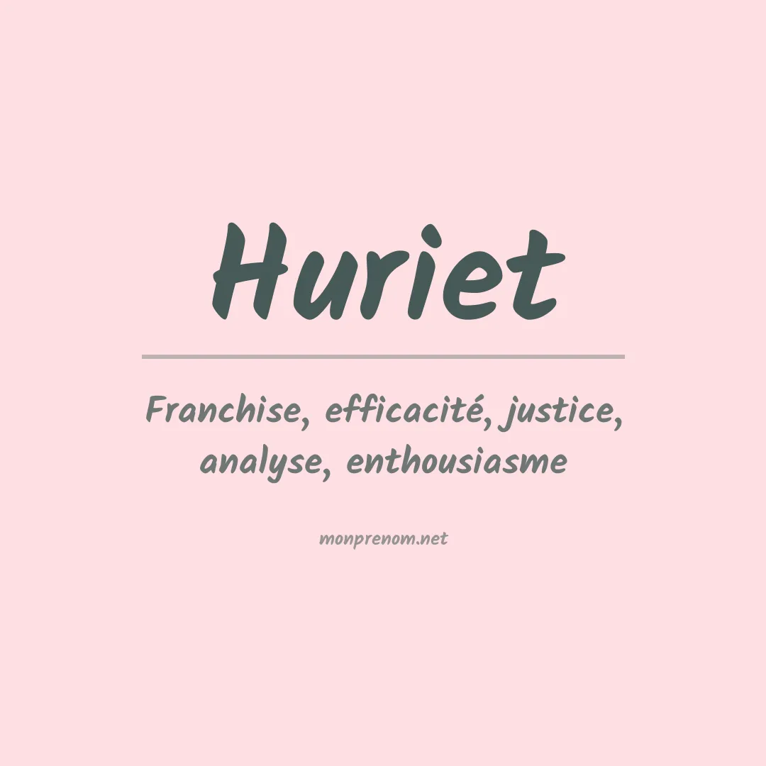 Signification du prénom Huriet
