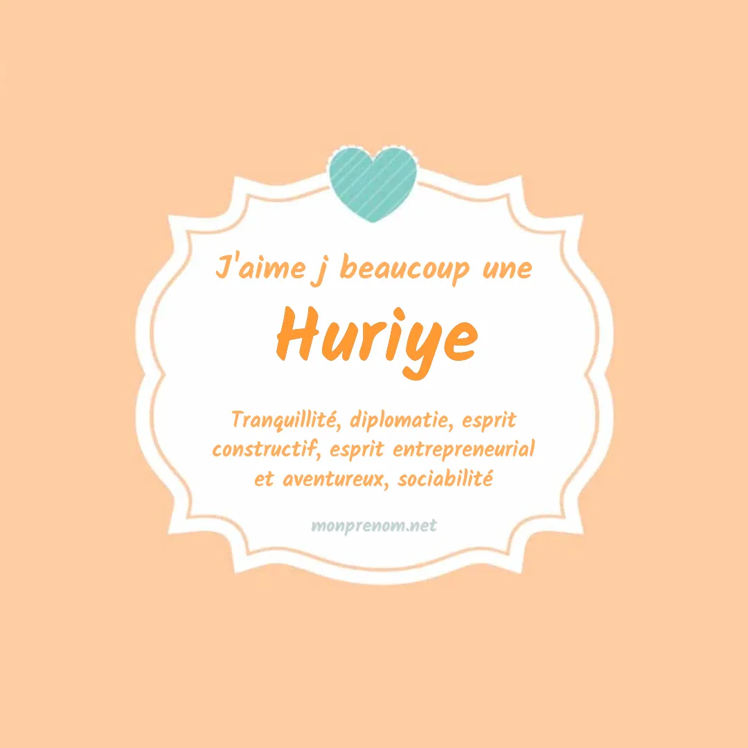 J'aime beaucoup Huriye
