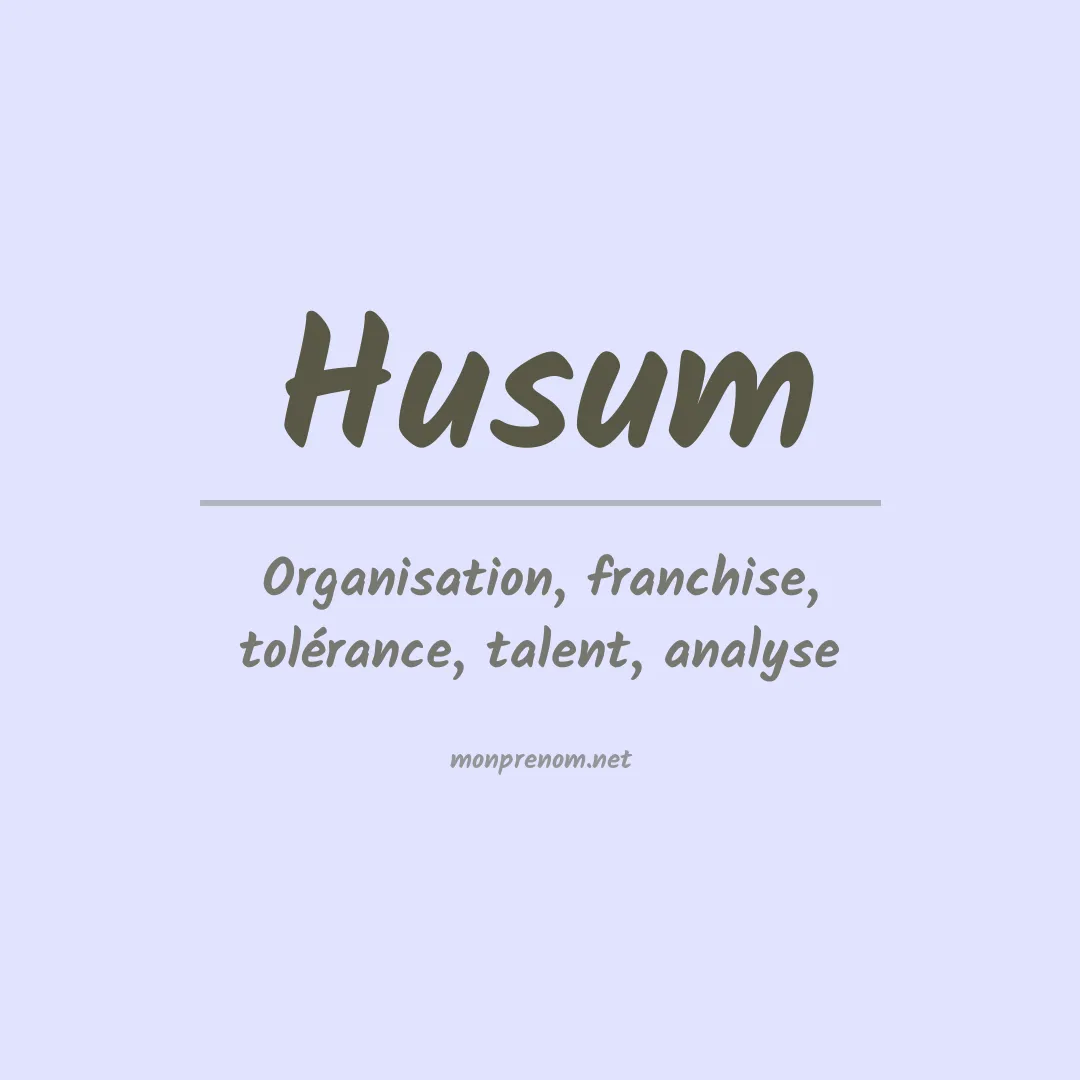 Signification du prénom Husum