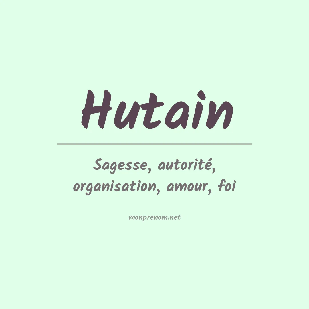Signification du prénom Hutain