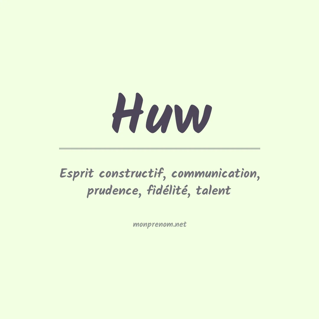 Signification du prénom Huw