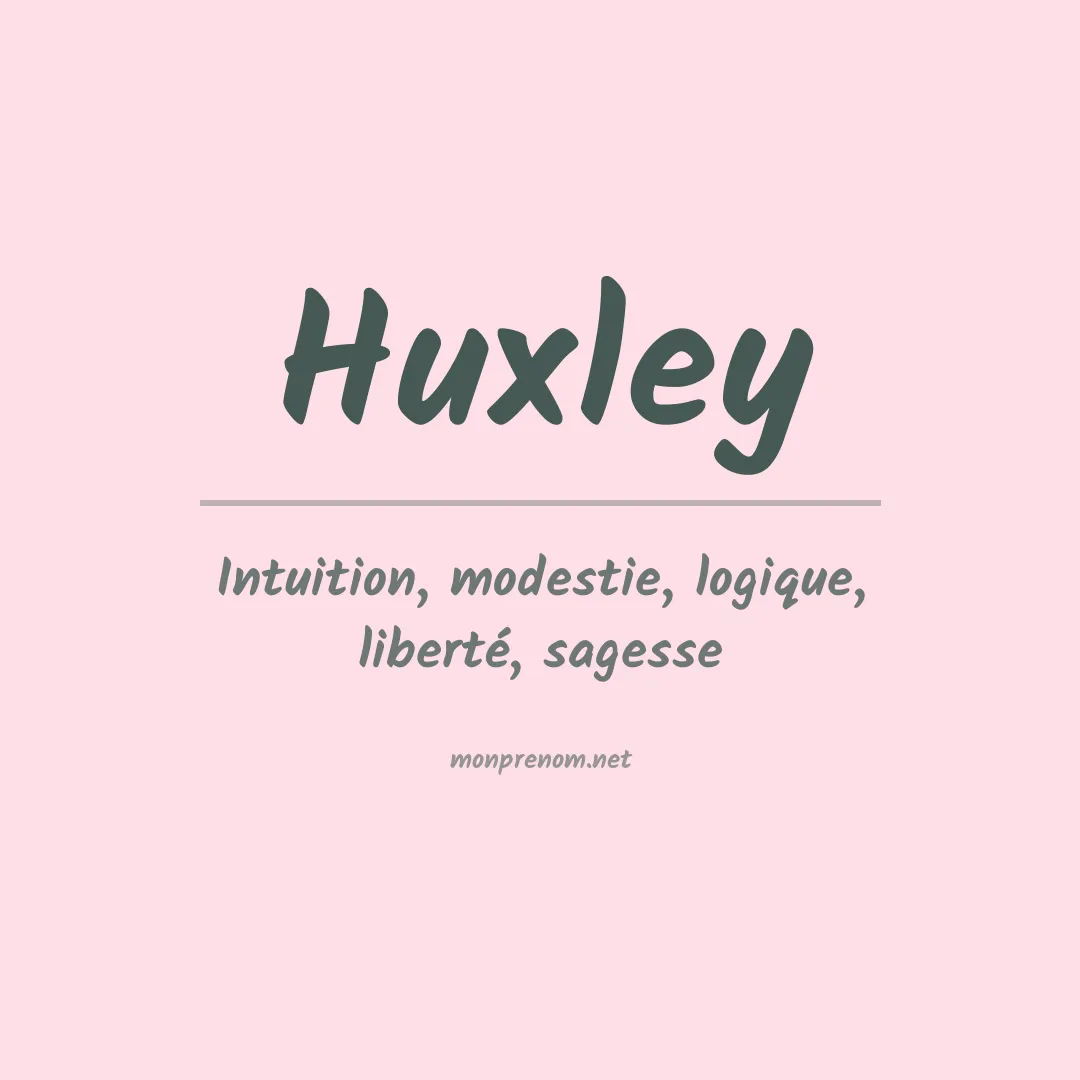 Prénom Huxley