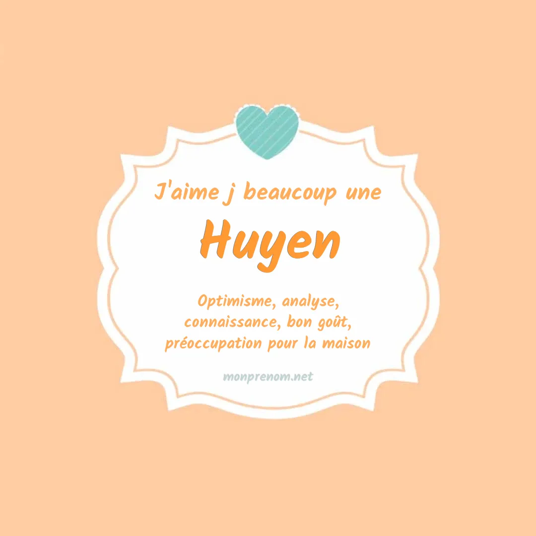 J'aime beaucoup Huyen