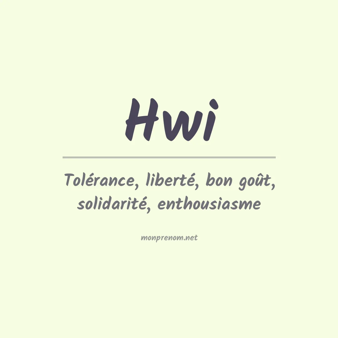 Signification du prénom Hwi
