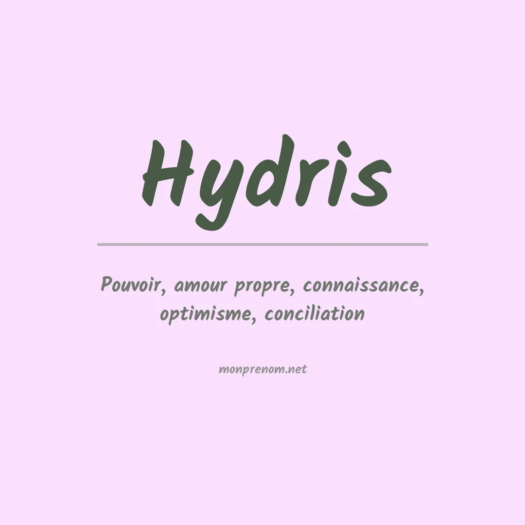 Signification du prénom Hydris