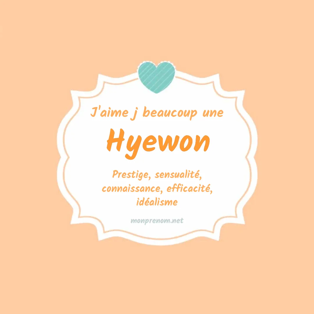 J'aime beaucoup Hyewon