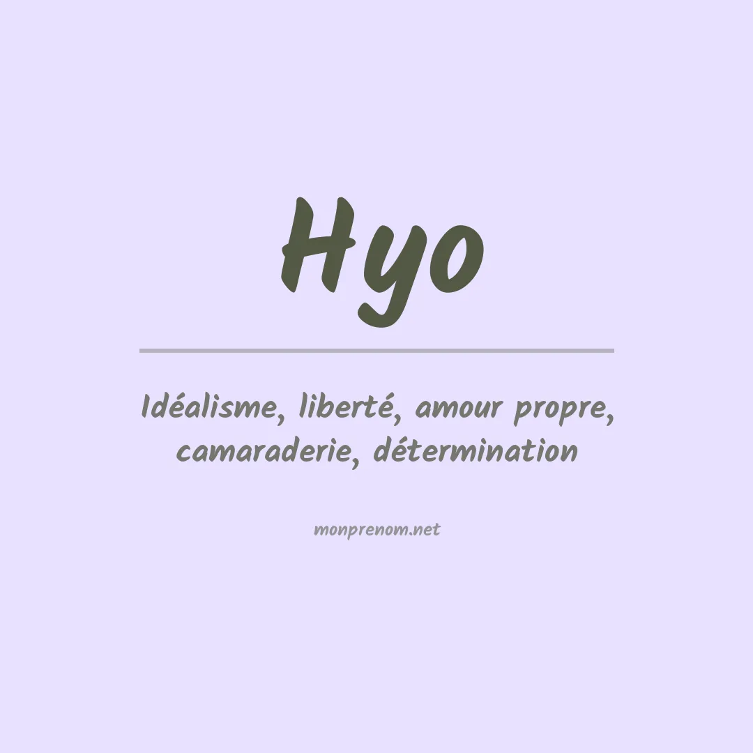 Signification du prénom Hyo