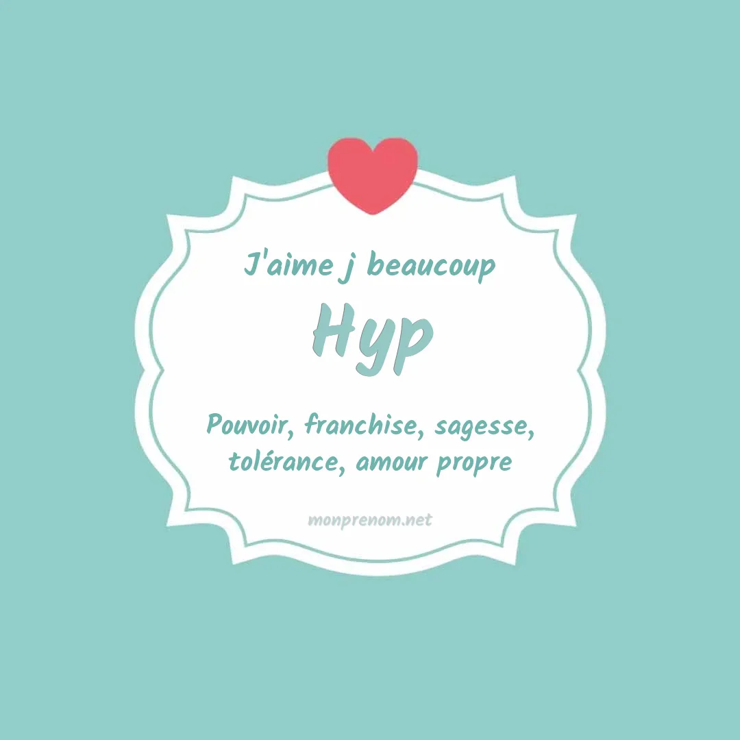 J'aime beaucoup Hyp