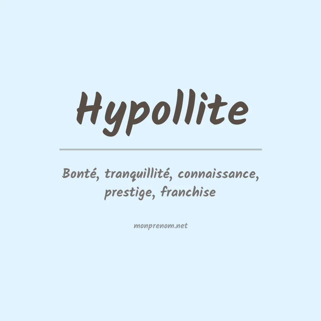 Signification du prénom Hypollite