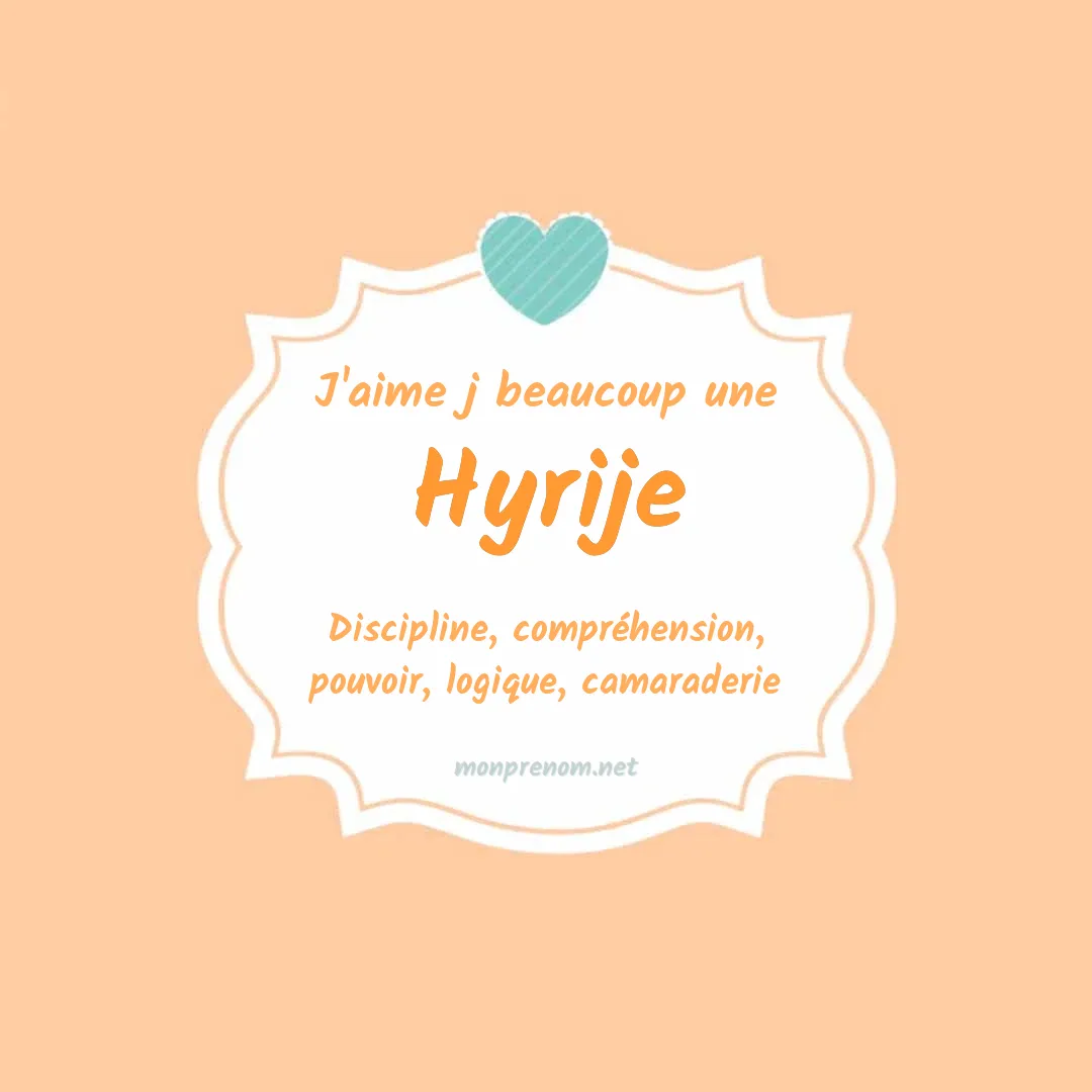J'aime beaucoup Hyrije