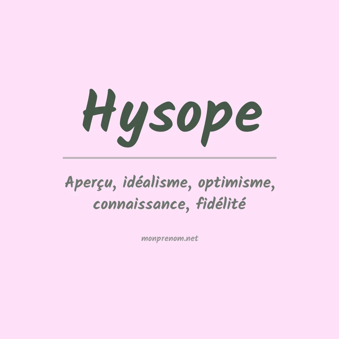 Signification du prénom Hysope