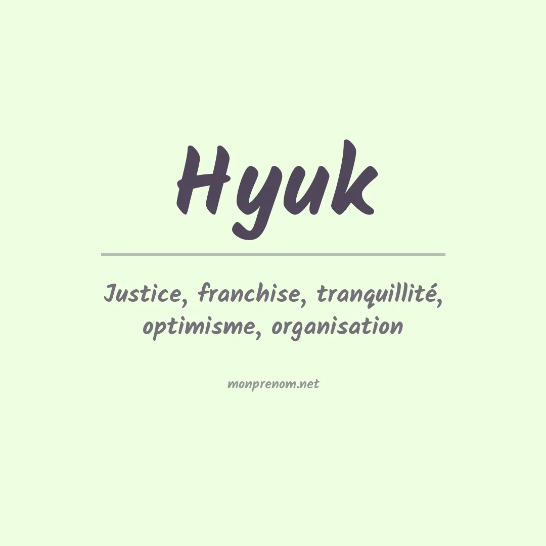 Signification du prénom Hyuk