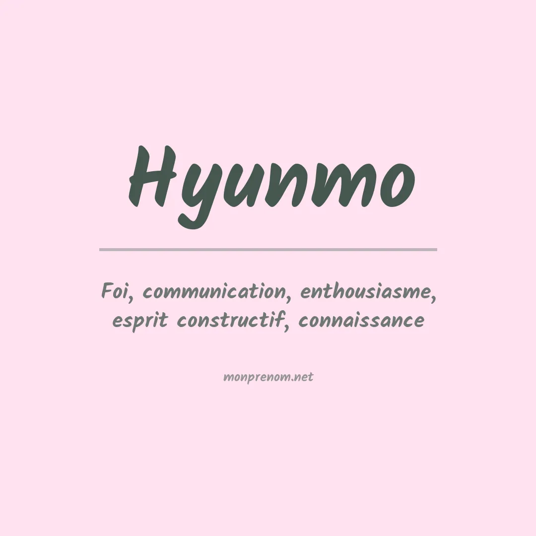 Signification du prénom Hyunmo