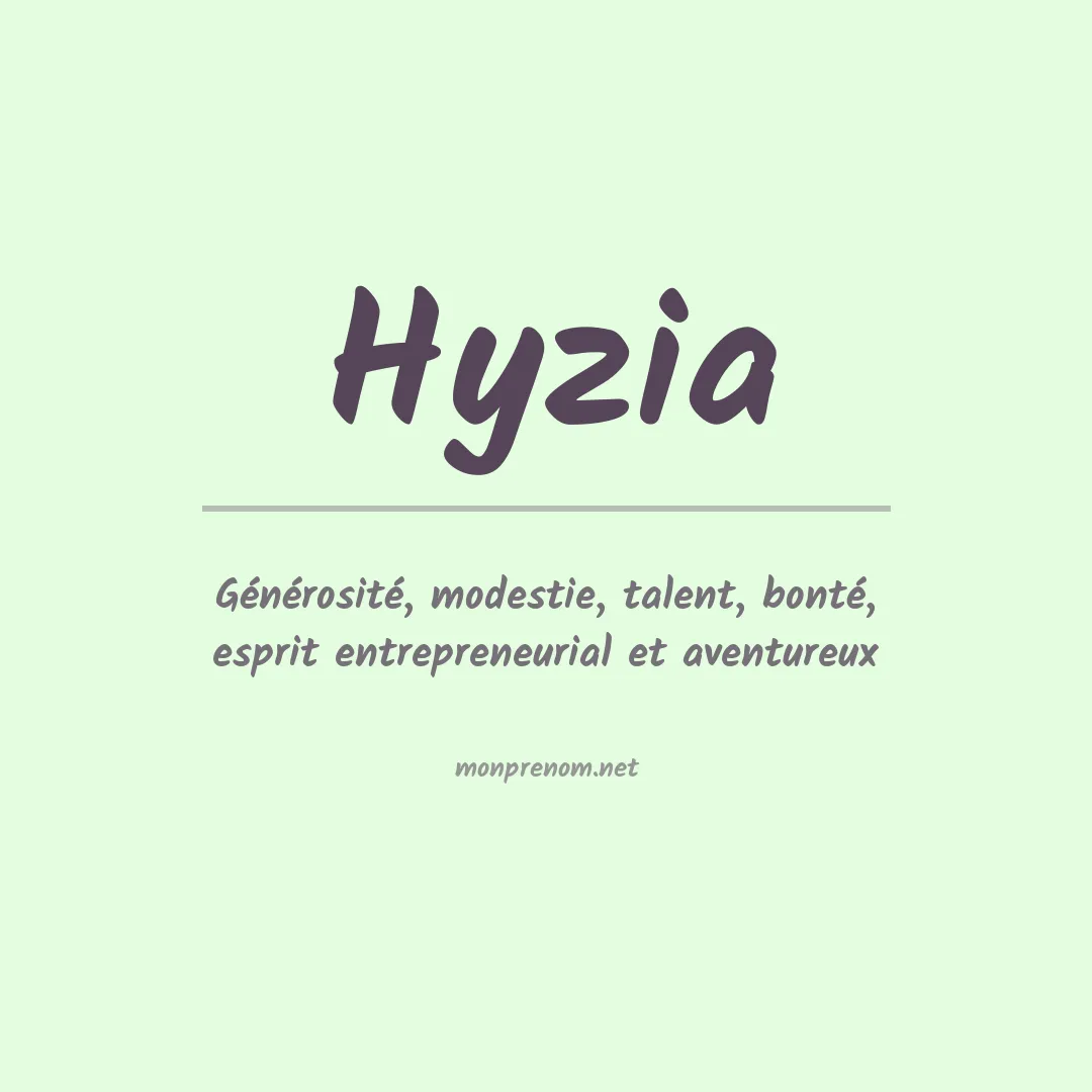Signification du prénom Hyzia