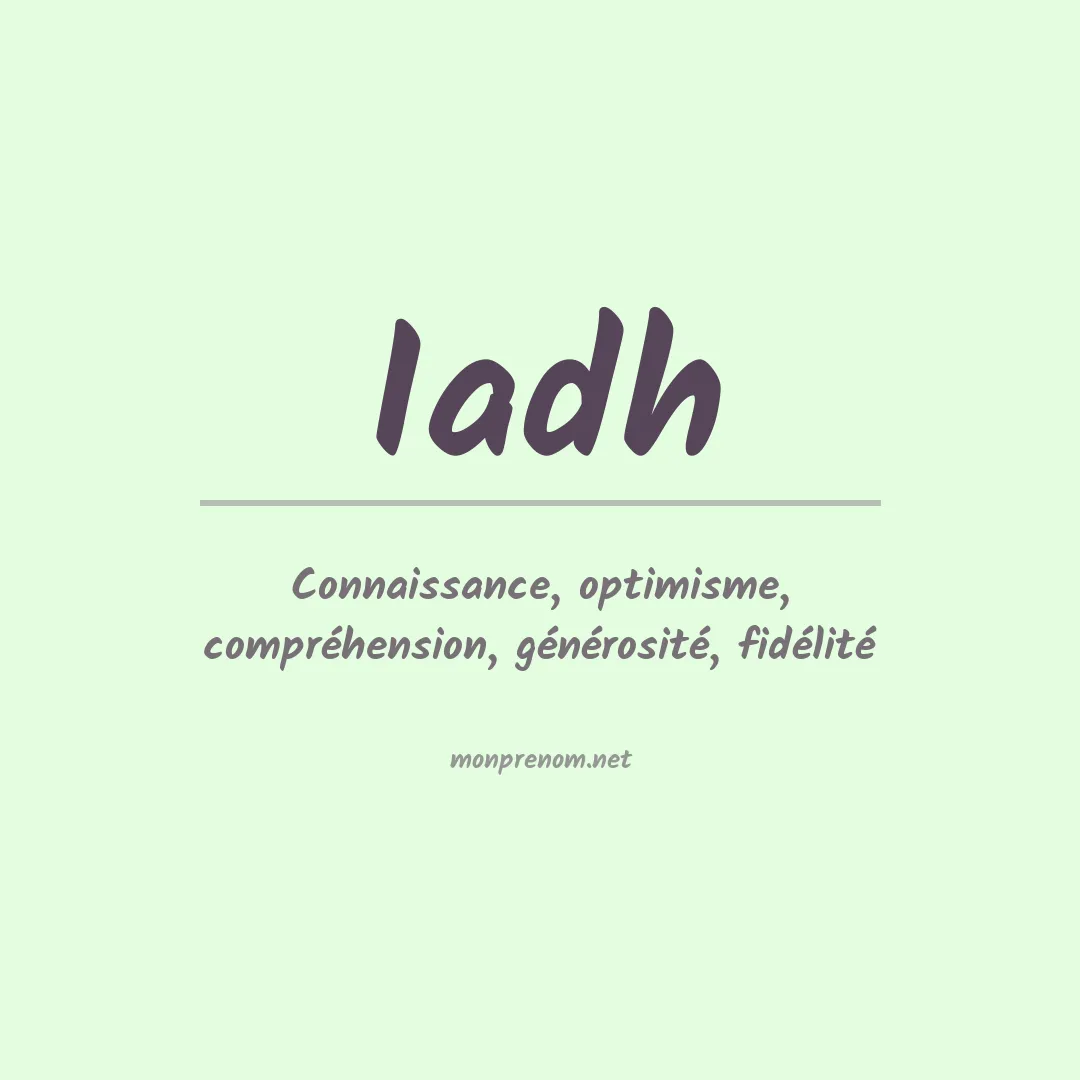 Signification du prénom Iadh