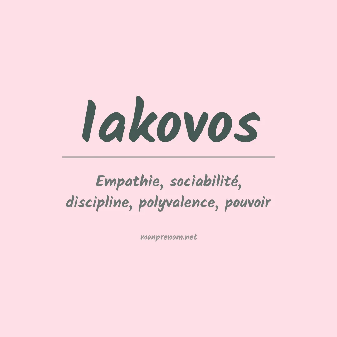 Signification du prénom Iakovos