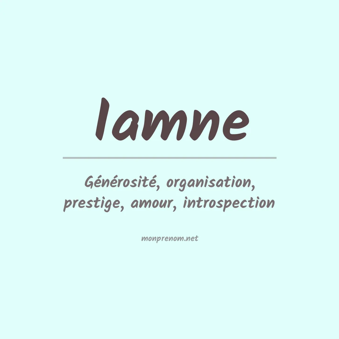 Signification du prénom Iamne