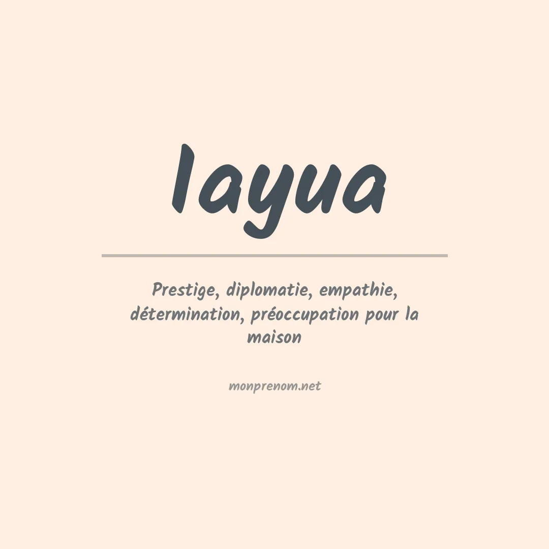 Signification du prénom Iayua