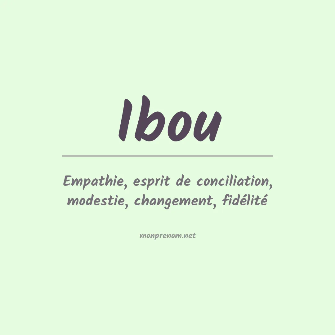 Signification du prénom Ibou