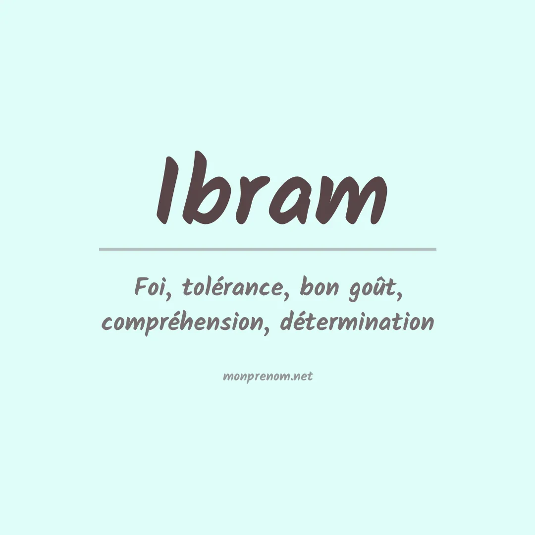 Signification du prénom Ibram