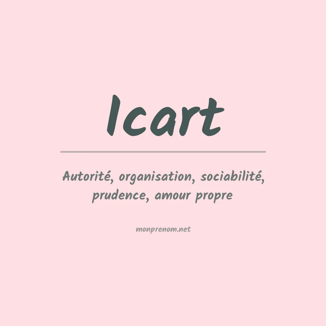 Signification du prénom Icart