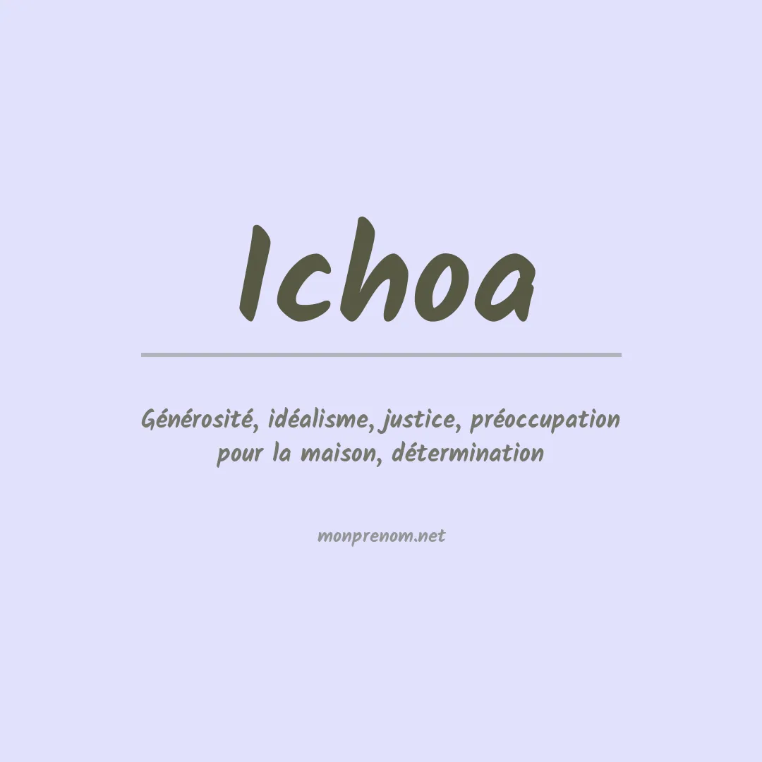 Signification du prénom Ichoa